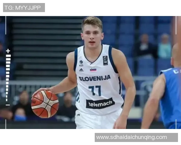 卢卡东契奇如何引领NBA新时代的篮球风潮与未来发展潜力分析 卢卡东契奇如何引领NBA新时代的篮球风潮与未来发展潜力分析